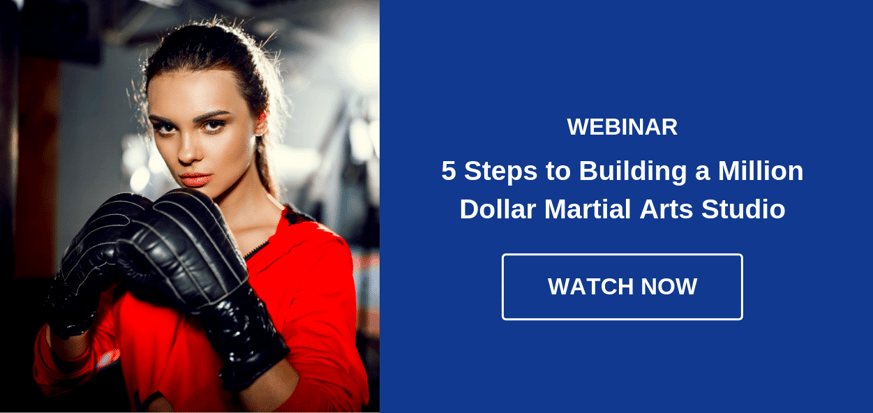 Watch Webinar - 5 Steps to Building a Million Dollar Martial Arts Studio