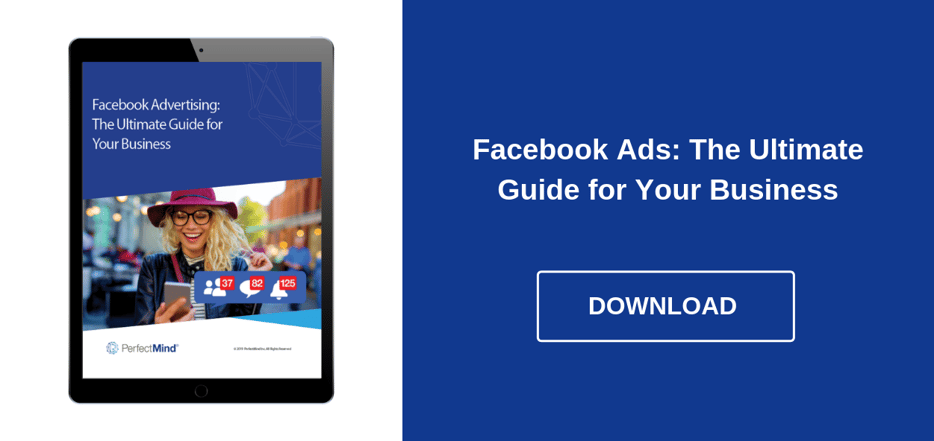 Facebook Ads - The Ultimate Guide for Your Business - Download Ebook