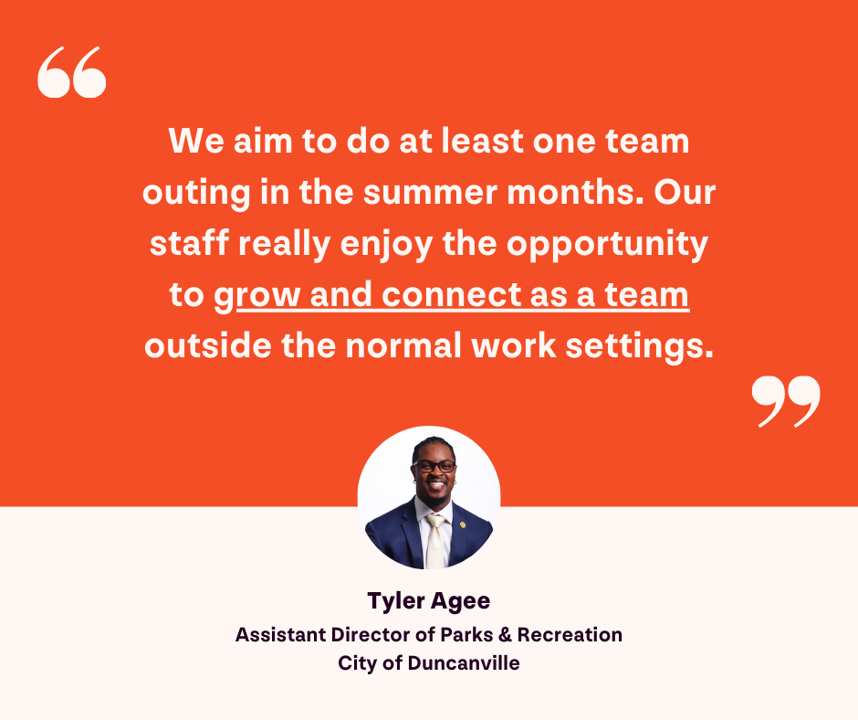 Tyler Agees quote on how to keep parks and recreation staff engaged during summer rush