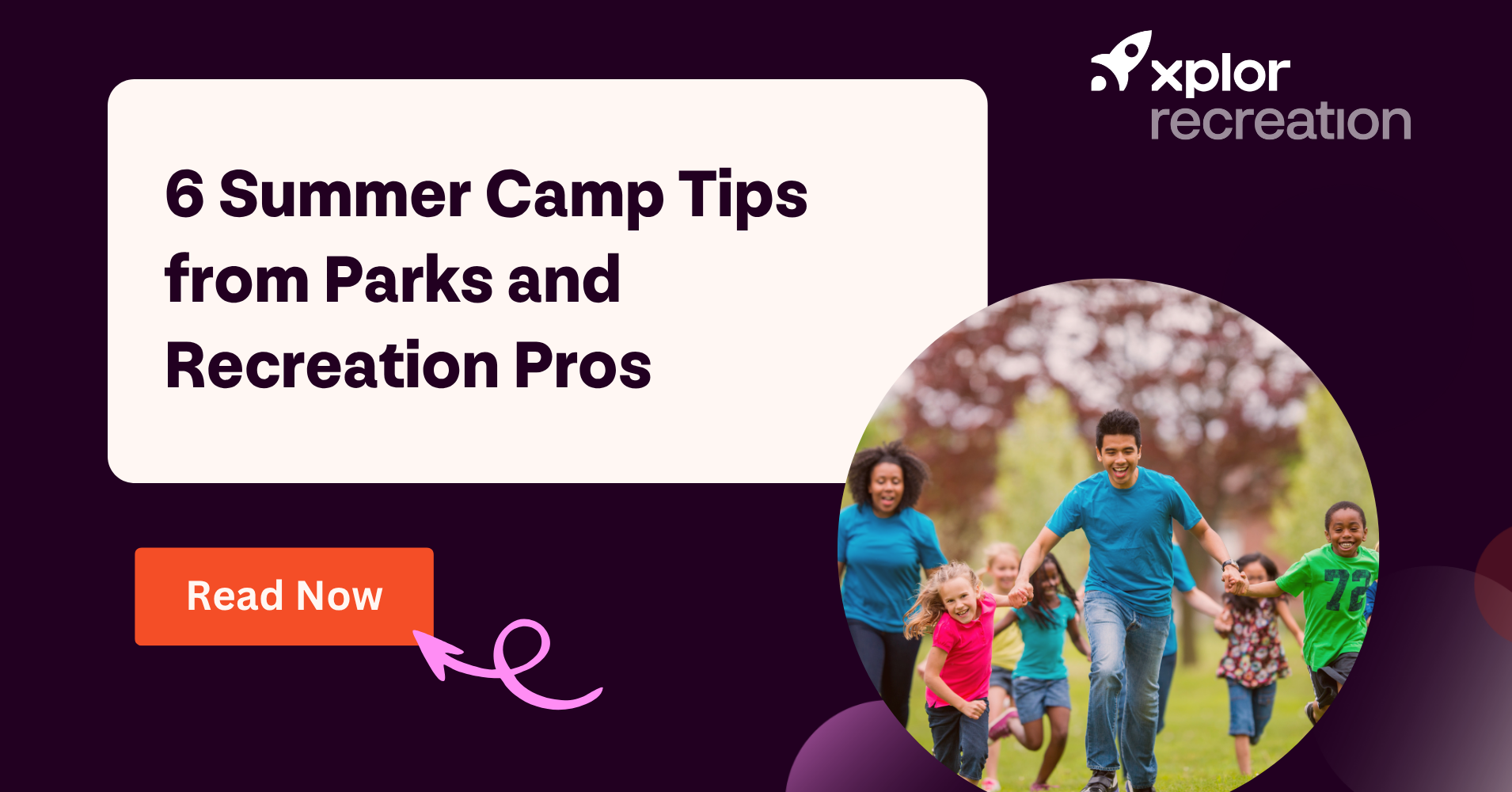 6 Summer Camp Tips from Parks and Recreation Pros