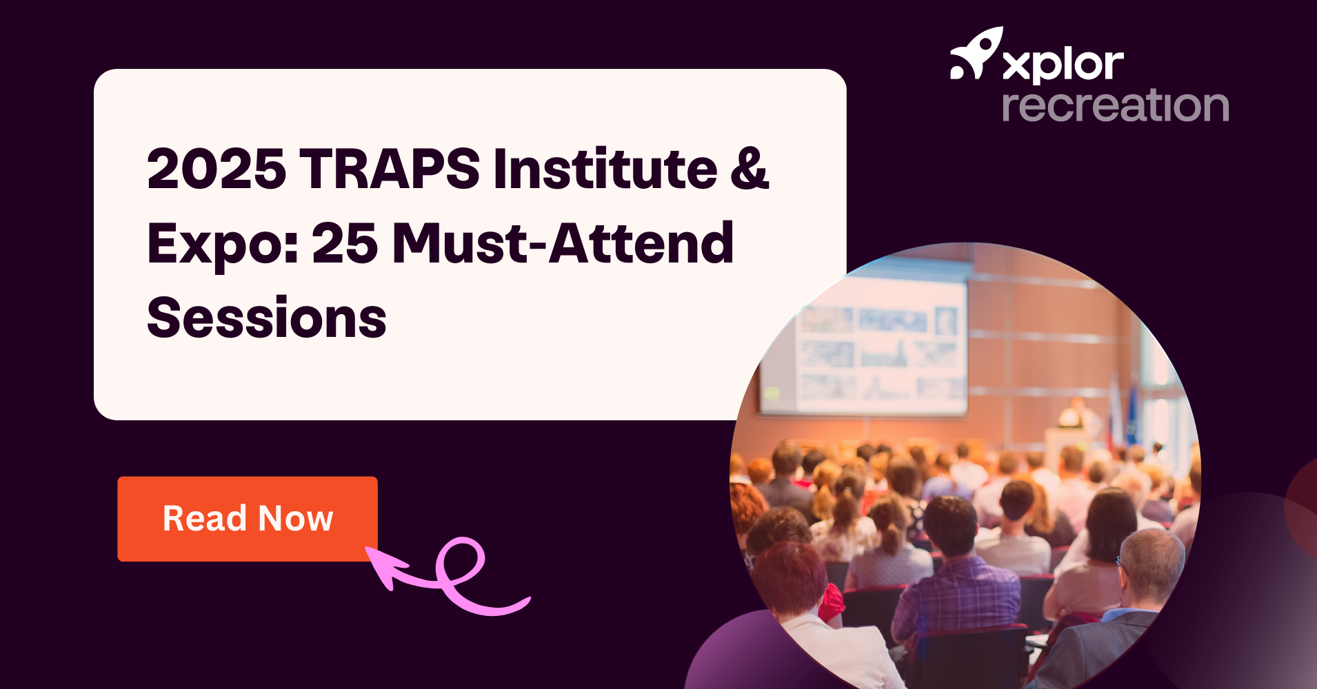 2025 TRAPS Institute & Expo: 25 Must-Attend Sessions