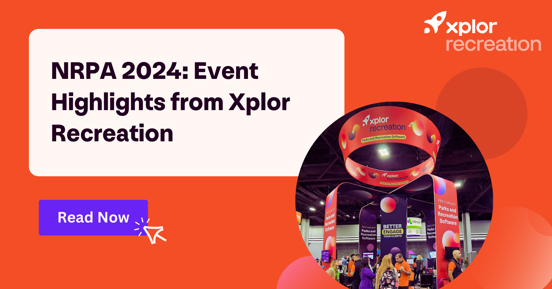 NRPA 2024: Event Highlights from Xplor Recreation