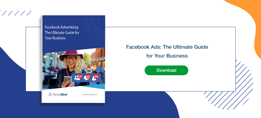 Facebook Ads_ The Ultimate Guide for Your Business